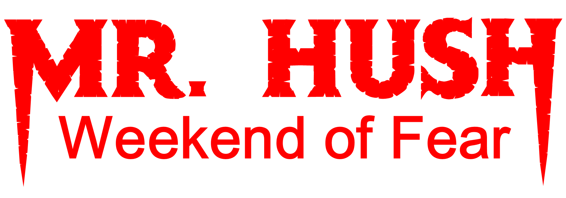 Weekend of Fear